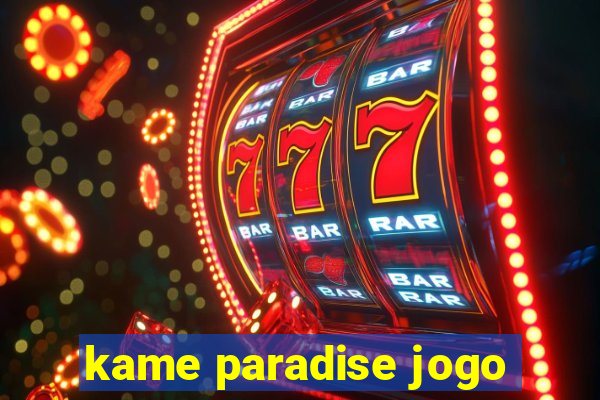 kame paradise jogo